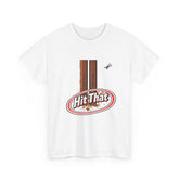 "Hit That" T-Shirt
