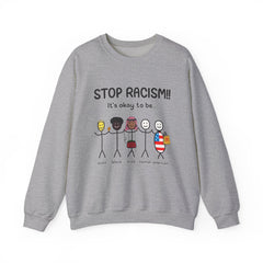 "Stop Racism" Sweatshirt