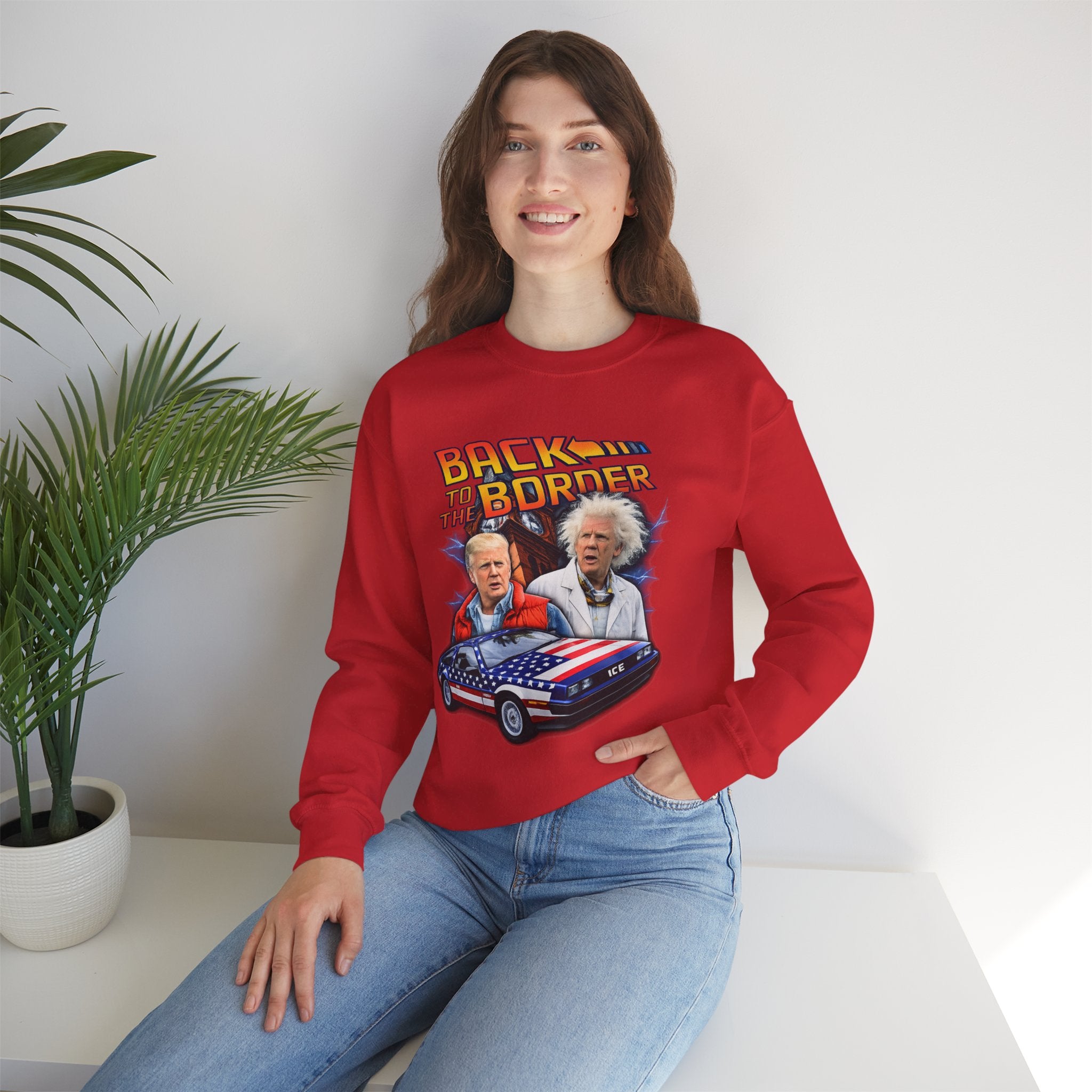 "Back to the Border" Sweatshirt