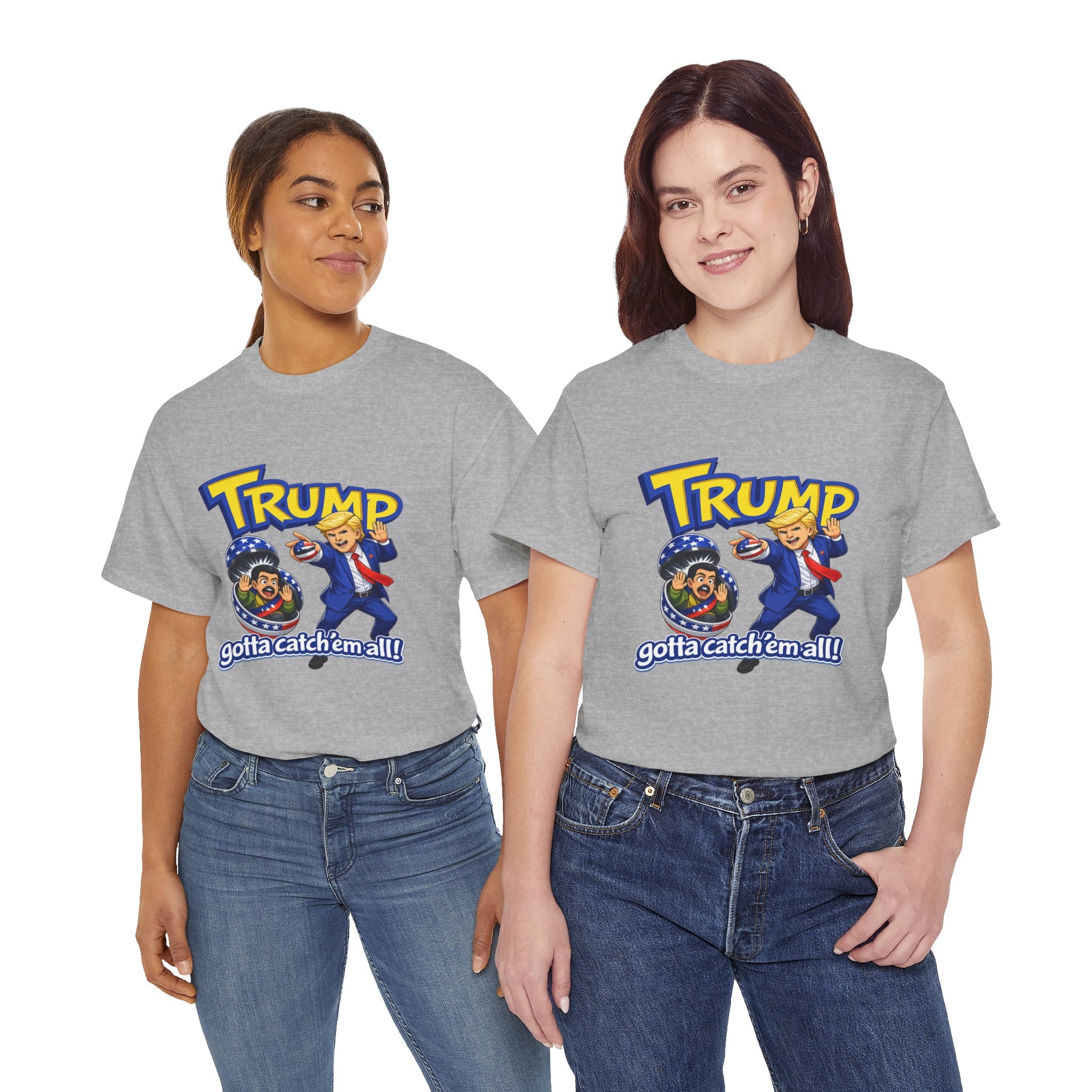 "Trump: Gotta Catch 'Em All" T-Shirt