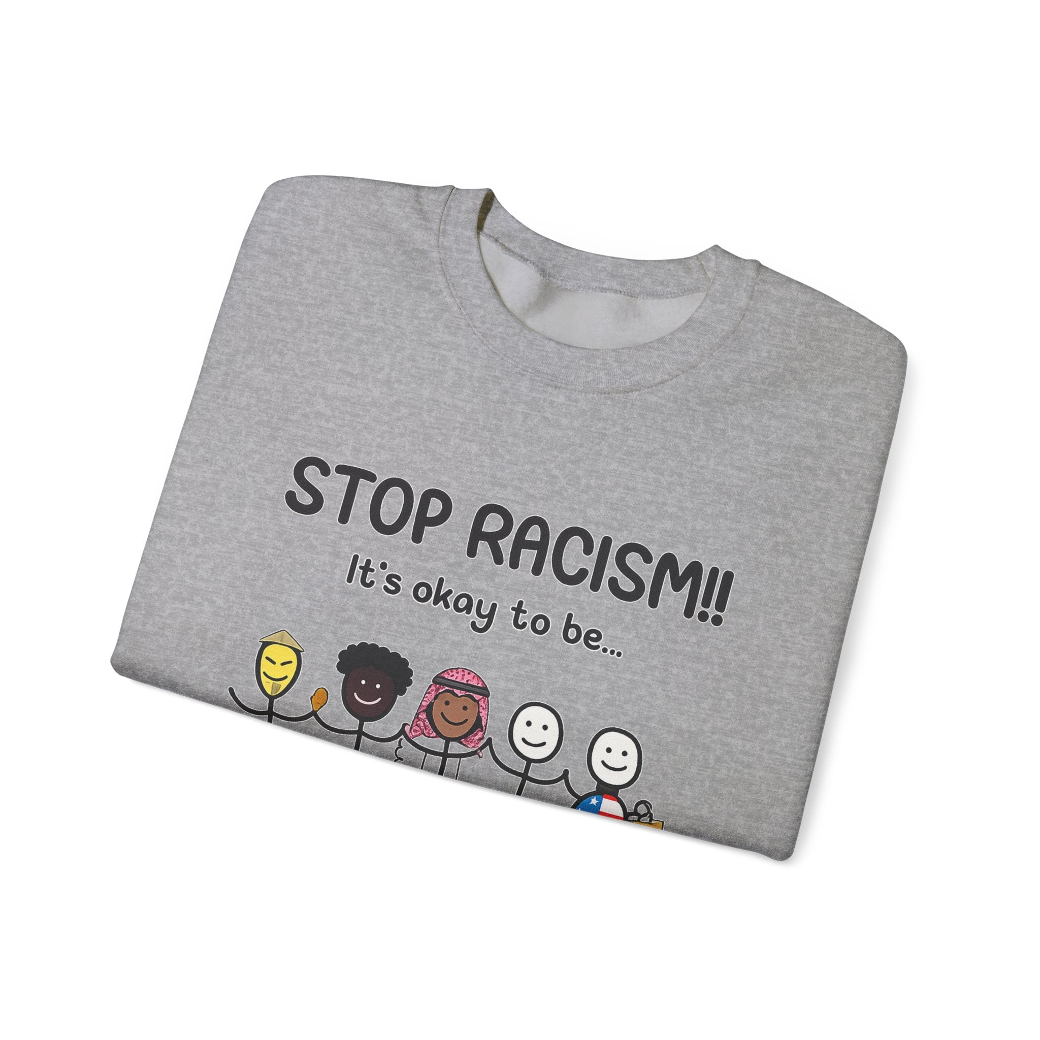 "Stop Racism" Sweatshirt