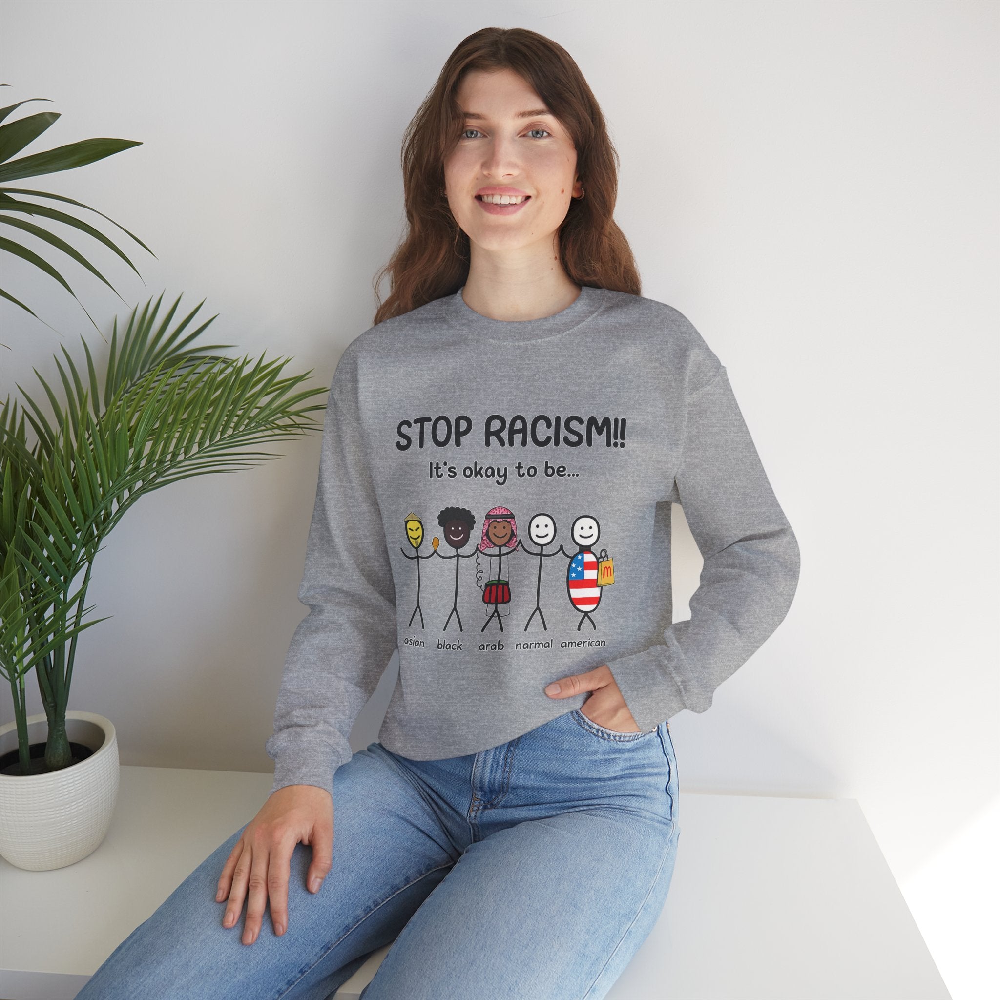 "Stop Racism" Sweatshirt