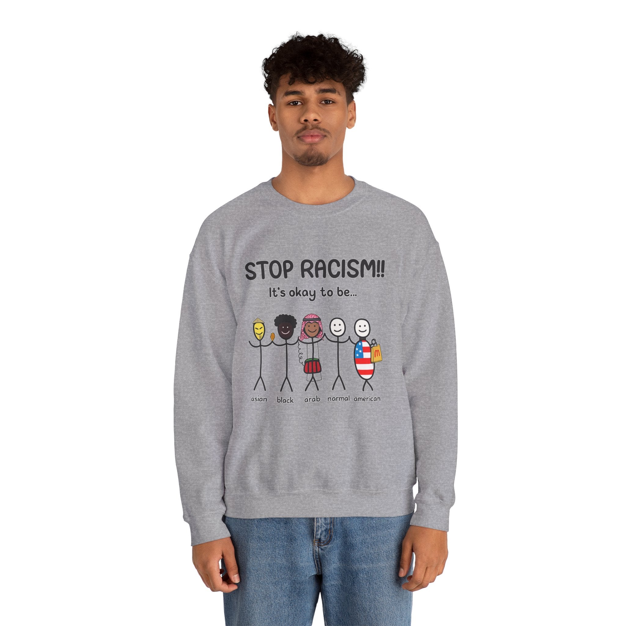 "Stop Racism" Sweatshirt