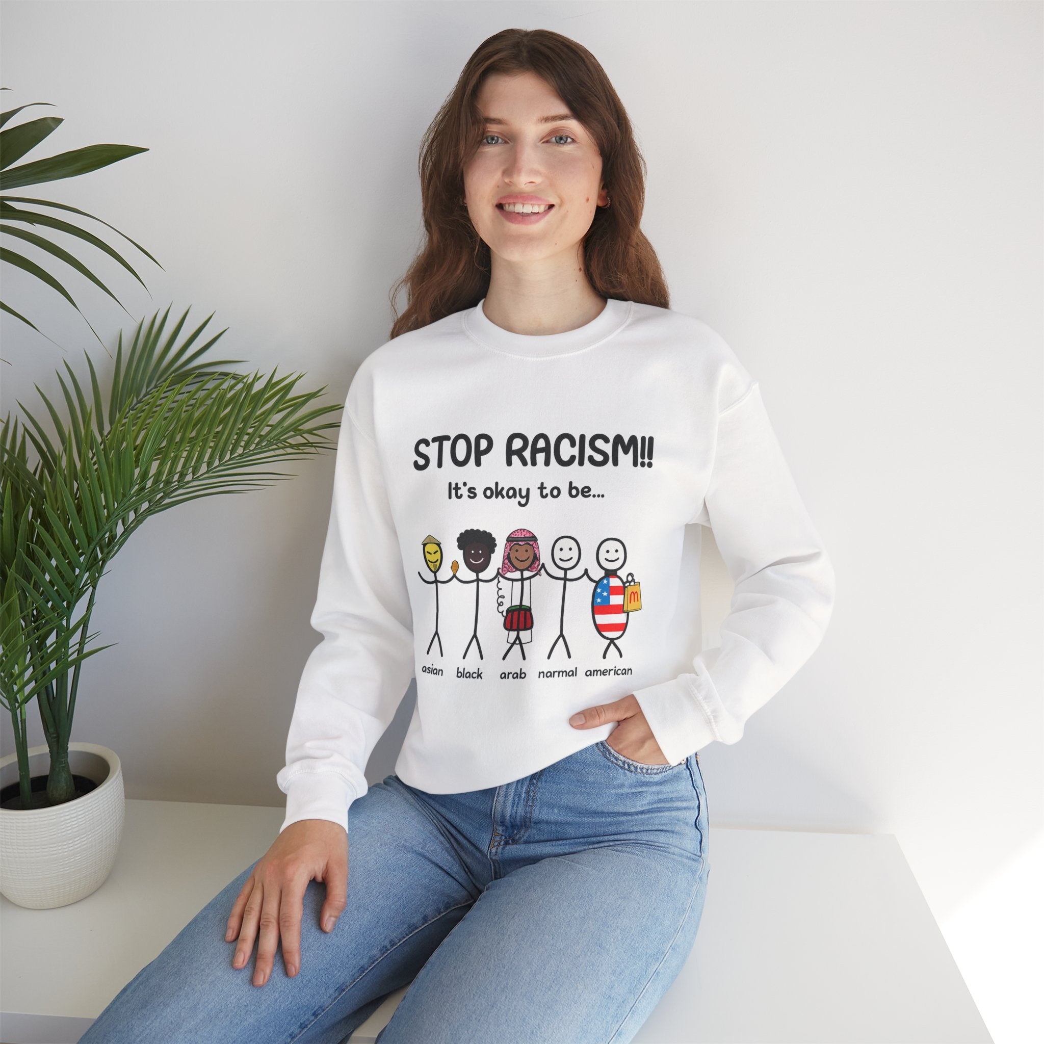 "Stop Racism" Sweatshirt