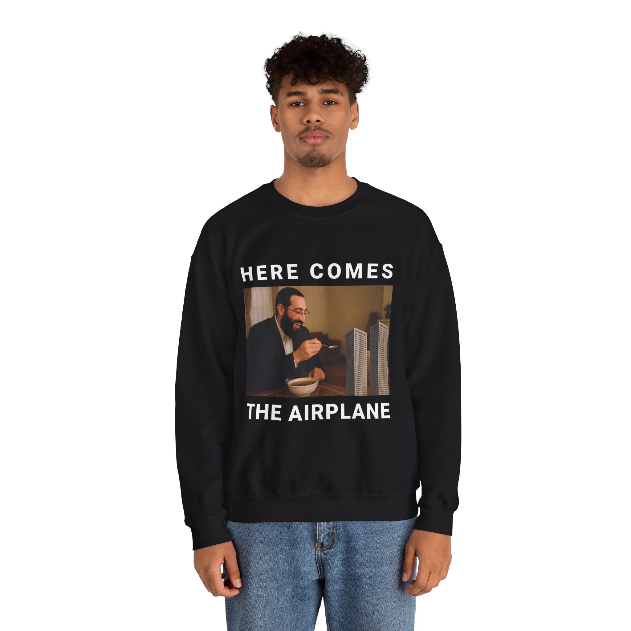 "Here Comes the Airplane" Sweatshirt