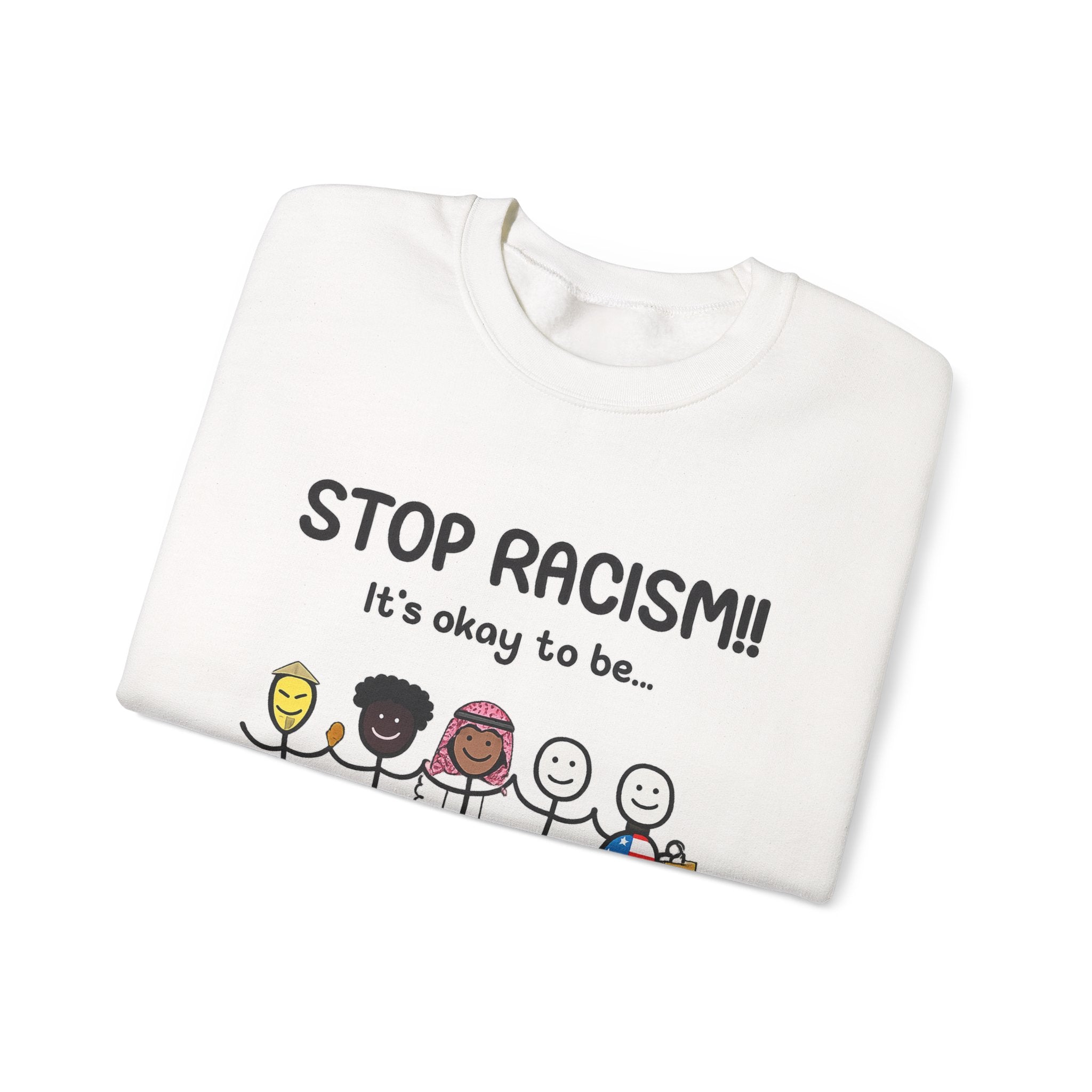 "Stop Racism" Sweatshirt