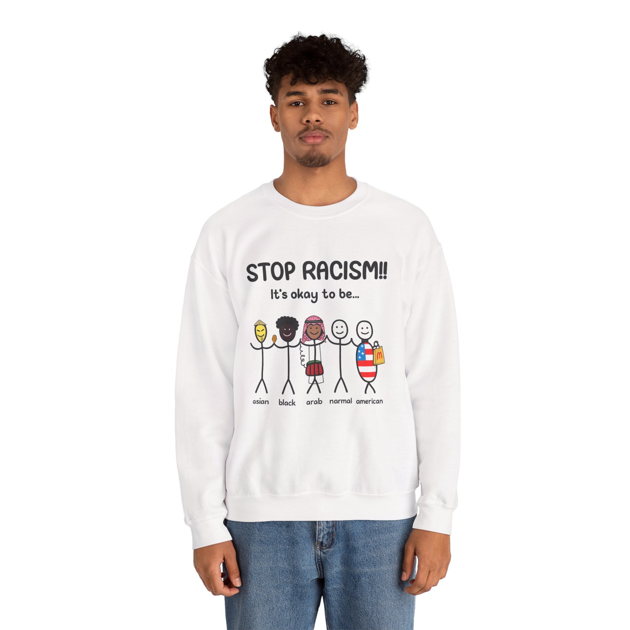 "Stop Racism" Sweatshirt