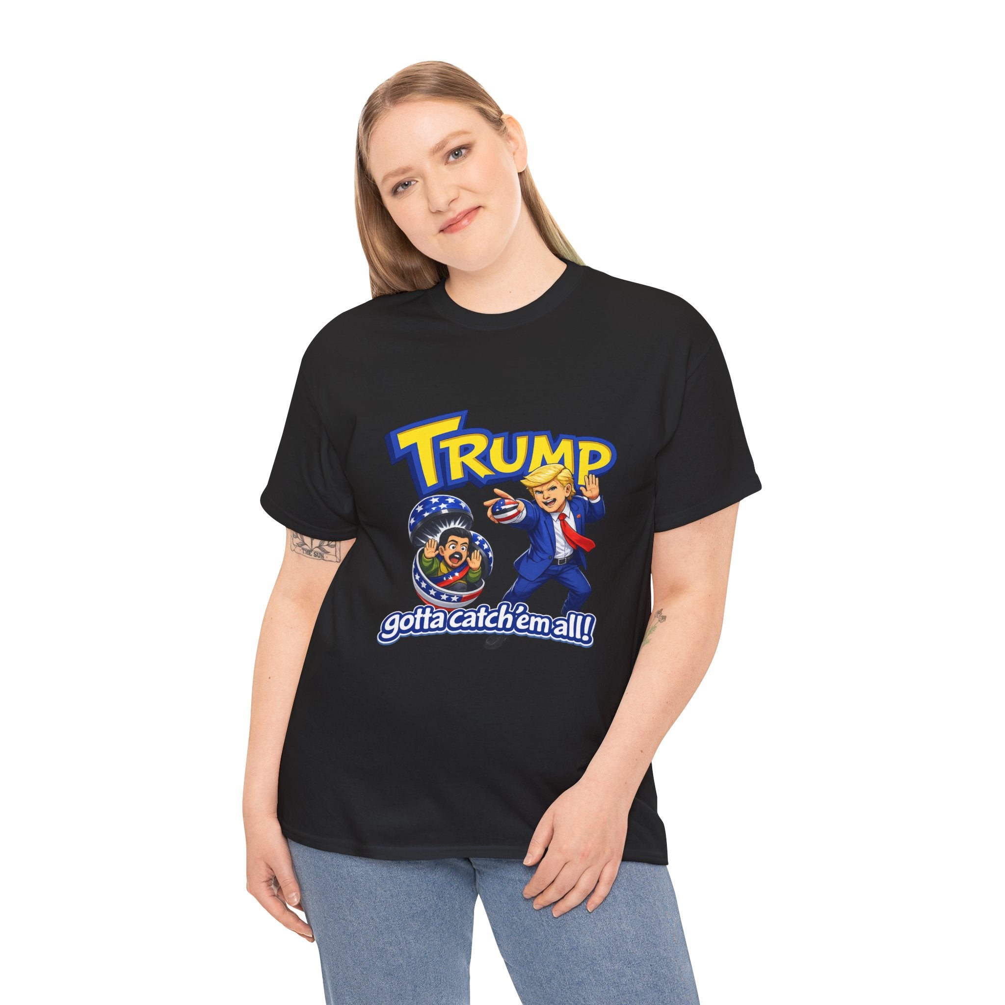 "Trump: Gotta Catch 'Em All" T-Shirt