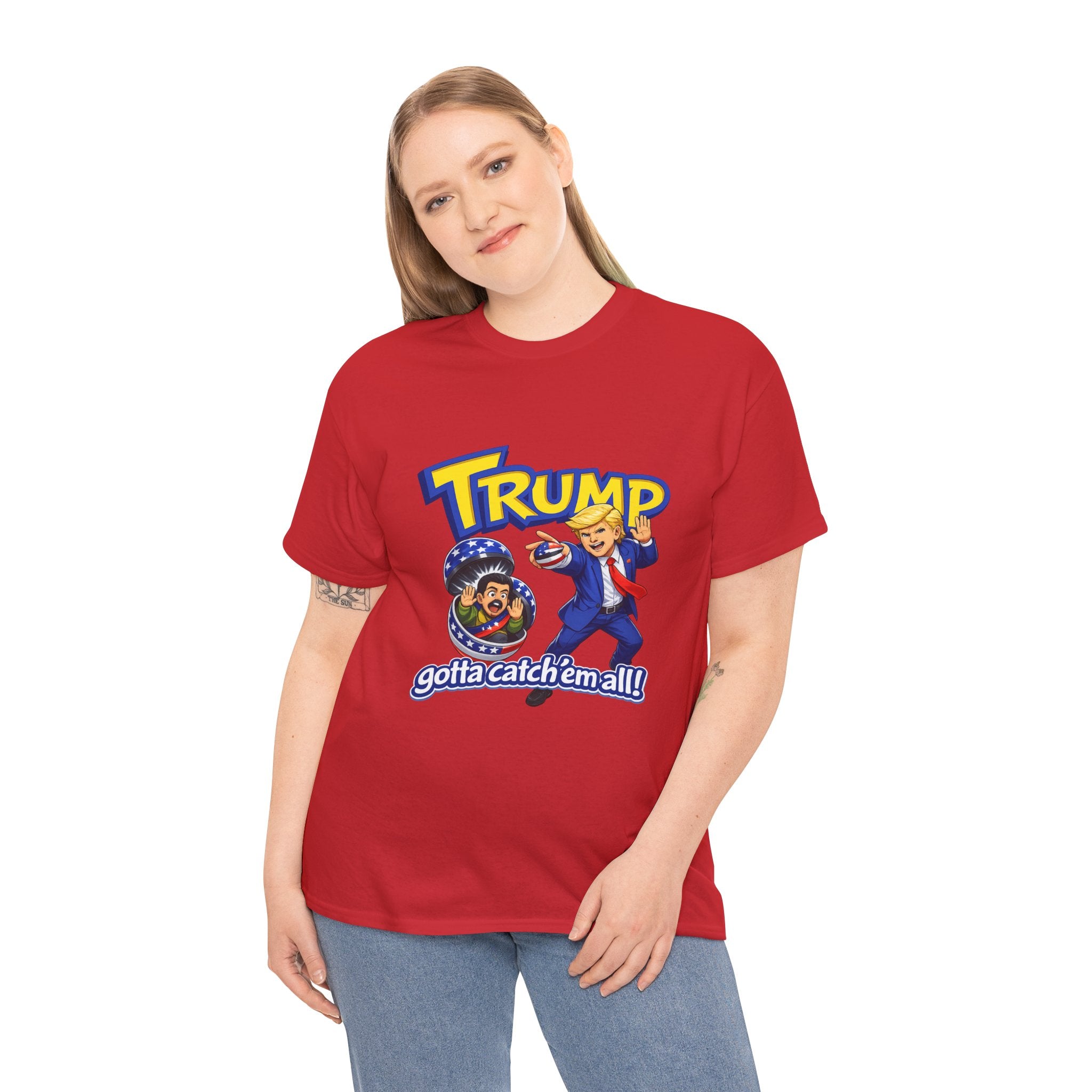 "Trump: Gotta Catch 'Em All" T-Shirt
